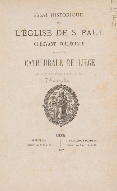 Essai historique sur l'église de S. Paul ci-devant collégiale, aujourd'hui cathédrale de Liège, OJ Thimister, book, annotation: 'DEC, 1984', name: 'Thimister', annotation: 'Auctor. Thimistér', writer (clerical worker): attributed to O.-J. Thimister, publisher: Spée-Zélis, Liège, publisher: L. Grandmont-Donders, 1867, writer (clerical worker), Attributed to, pasteboard, paper, printing, wood engraving, albumen print, height 223 mm x width 161 mm x thickness 42 mm, A vertically oriented aged paper page with a central oval engraving of a robed bearded figure holding a staff and a book, framed by an ornate braided border and small decorative elements, with faint handwritten scribble above the oval and printed ornamental lines and blocks of small printed lines and marks above and below the engraving, the paper showing a textured, slightly spotted beige surface and darker smudges and small stains concentrated toward the edges.