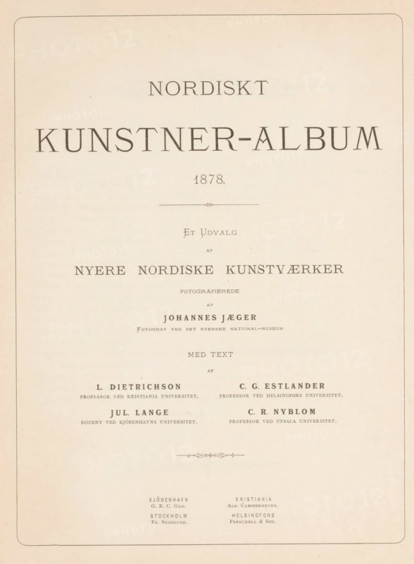 Nordiskt kunstner-album 1878 : et udvalg af nyere nordiske kunstvaerker, fotografierede af Johannes Jaeger, with text af L. Dietrichson, et al., book, bookplate: 'EX, LiB, RiS, GAGA & KG, DISTRIKTS-, VETERINÄR, WESSMAN, VEBERÖD', date: 'FEB, 2003', photographer: Johannes Jaeger, writer (clerical worker): various manufacturers, Scandinavia, 1878, writer (clerical worker), textile materials, pasteboard, linen (material), paper, printing, albumen print, height 320 mm x width 254 mm x thickness 28 mm, A cream-colored page with a thin darker border around the edges, centered large title text near the top and additional lines of smaller text arranged in centered columns and rows down the page, decorative ornamental divider marks, and evenly spaced blank margins on all sides.