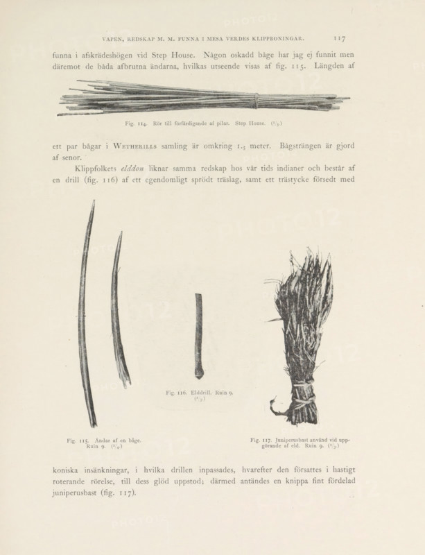 Rör till förfärdigande af pilar... Ändar af en båg, Elddrill... Juniperusbast använd vid uppgörande af eld..., Remains of tools found in the Mesa Verde National Park, page, photomechanical print, number: 'Fig. 114. Fig. 115. Fig. 116. Fig. 117.', photographer: Gustaf Nordenskiöld (possibly), Mesa Verde National Park, cliché maker: Angerer & Göschl, C., Vienna, c. 1891 - in or before 1893, North America, Lower Austria, Colorado, paper, autotypie, height 365 mm x width 270 mm, Prints on page 117., tools, aids, implements, crafts and industries, A pale page showing several black-and-white illustrations of thin wooden sticks and a bundle of fibrous material; at the top a horizontal bundle of slender rods tied near one end, below that three long tapered sticks of varying curvature and a short stubby piece, and to the right a bound tuft of coarse fibers with loose ends, all rendered with fine shading on a neutral background.