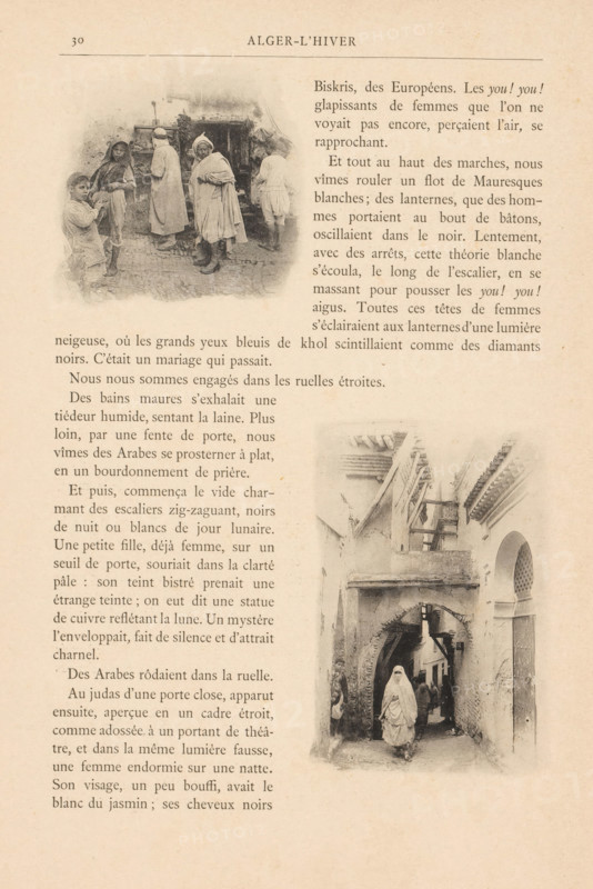People in a street in the Kasbah of Algiers, Algeria, page, photomechanical print, maker: Jules Gervais-Courtellemont, c. 1888 - in or before 1893, paper, collotype, photoprint, height 78 mm x width 77 mm, adult woman, adult man, street, North Africa, Algiers, A sepia-toned page shows two black-and-white photographic images of street scenes with people in traditional clothing; the upper image depicts several figures standing and facing different directions near a doorway and textured wall, one figure in a headscarf looking toward the camera and others wrapped in layered garments, while the lower image shows an arched alleyway with a person in a long robe walking toward the viewer beneath overhead beams and carved architectural details; both photos are surrounded by columns of printed text and there is a header centered at the top of the page.
