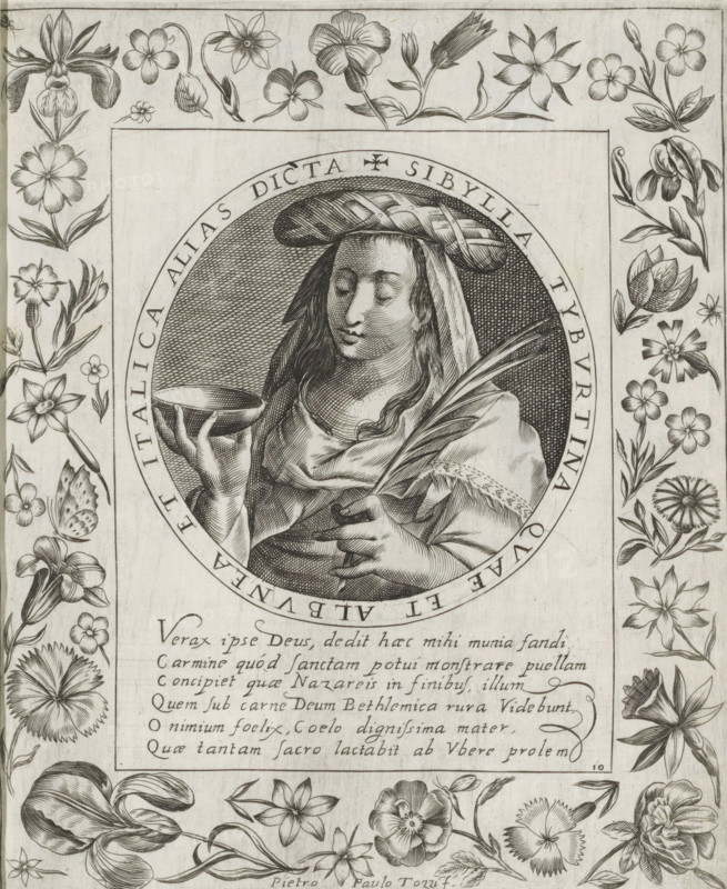 Tiburtine Sibyl, Imagini Gentilissime delle dodici Sibille, print, album page, Series number, 10, 12, Bust of the Tiburtine Sibyl. In her right hand she holds a bowl and in her left hand a palm branch. The depiction is enclosed in a medallion with a Latin inscription around the edge. Below the depiction is a six-line caption in Latin. Surrounded by a frame with flowers, including an iris. Print is part of an album., number: '46', printmaker: Pietro Paolo Tozzi, Padua, after print by Crispijn van de Passe (I), after design by Crispijn van de Passe (I), 1601 - 1627, after print by, paper, engraving, height 208 mm x width 171 mm, flowers, sibyls (with NAME), A detailed engraved portrait of a woman is centered inside an oval frame, showing her with closed eyes, long wavy hair, a head covering with a woven band, and draped clothing; she holds a shallow bowl in one hand and a sprig of long narrow leaves in the other, while a background of fine crosshatching fills the oval. Surrounding the ce...