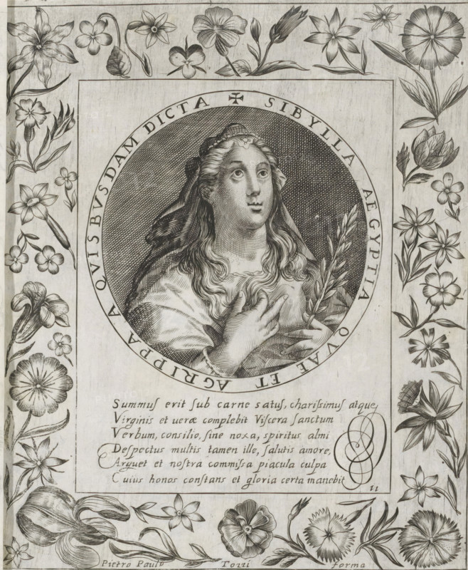 Egyptian Sibyl, Imagini Gentilissime delle dodici Sibille, print, album page, Series number, 11, 12, Bust of the Egyptian Sibyl. In her left hand she holds an olive branch and her right hand is held against her chest. The depiction is enclosed in a medallion with a Latin inscription around the edge. Below the depiction is a six-line caption in Latin. Surrounded by a floral border. Print is part of an album., number: '57', printmaker: Pietro Paolo Tozzi, Padua, after print by Crispijn van de Passe (I), after design by Crispijn van de Passe (I), 1601 - 1627, after print by, paper, engraving, height 208 mm x width 172 mm, flowers, sibyls (with NAME), A detailed black and white engraved image shows a central oval portrait of a woman looking upward with long wavy hair, a head covering, and a draped garment, her hands crossing her chest and holding a sprig of leaves; the portrait is surrounded by a circular band and set within a rectangular frame decorated with an ornate floral border featur...