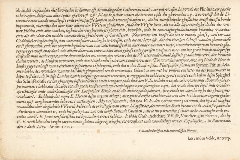 Dedication to the bailiff, mayors, aldermen, and councilors of the city of Rotterdam, page 2 of 2, To the honorable, wise, and provident gentlemen, Spieghel der schrijfkonste, album page, text sheet, Text sheet with a dedication to the bailiff, and councilors of the city of Rotterdam. The text is signed: Jan vanden Velde, Antverp. The text sheet is part of an album., writer (clerical worker): Jan van de Velde (I), dedicated to: Bailiff, Burgomasters, Aldermen and the Council of Rotterdam, 1605-05-01, writer (clerical worker), paper, letterpress printing, text in letterpress, height 210 mm x width 315 mm, In the text, Simon Frisius is mentioned as the engraver of the designs by Jan van de Velde (I)., A rectangular sheet with an aged, yellowed background and uneven darker edges shows closely spaced lines of dark, cursive-like markings across the upper portion, leaving a wide blank area along the lower portion; the markings form dense horizontal bands with variations in darkness and occas...
