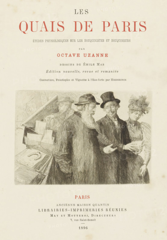 Man and a woman in conversation with a bookseller, Title page forward: Octave Uzanne, Les Quais de Paris, 1896, print, title page, In the background a book stall on a quay., printmaker: Oswald Heidbrinck, publisher: Librairies-Imprimeries Réunies (Ancienne Maison Quantin), Paris, paper, etching, drypoint, intaglio printmaking technique, drypoint etching and plate tone, height 75 mm x width 110 mm, Title page forward: Uzanne, 1896. This is a reissue; the first edition appeared in 1893 and contained a different title page., street-trader, book-stall, kiosk, A printed page with a large title in red at the top and smaller printed lines of text beneath it, followed by a detailed black and white etching of four people standing near a table covered with books and papers; the etching shows two bearded men in coats and hats, one man in a top hat and spectacles holding something in his hands, and a woman wearing a dress and a feathered hat looking downward, with stacks of books and loose sheets ...
