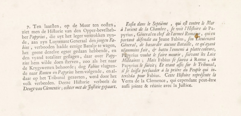Explanatory text accompanying the print after Lairesse's painting Lucius Papirius vergeef Fabius Maximus, Scenes, in the council chamber of the Court of Justice of Holland, Zeeland, and West Friesland, text sheet, Explanatory text in Dutch and French accompanying the print by Pieter Tanjé after Gerard de Lairesse's painting 'Lucius Papirius vergeef Fabius Maximus', in the Council Chamber of the Court of Justice of Holland, Zeeland and West Friesland in the Binnenhof in The Hague., publisher: Nicolaas Verkolje, Amsterdam, grantor of privilege: States of Holland and West Friesland, 1737, paper, letterpress printing, text in letterpress, height 364 mm x width 531 mm, A horizontal off-white page with two columns of dark printed text in a serif typeface, the left column in a language using diacritics and the right column in a different Romance-language appearance, both columns showing even margins and justified alignment, the paper showing faint age spots and slight discoloration, a small r...
