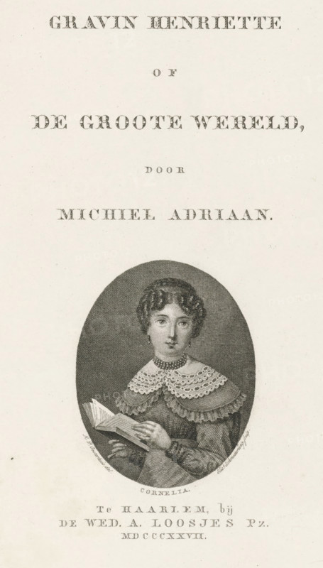 Title page for Michel Adriaan, Countess Henriette or The Great World, 1827, print, title page, with a portrait of Cornelia reading a book., printmaker: Elisabeth Barbara Schmetterling, Amsterdam, after drawing by Haatje Pieters Oosterhuis, publisher: widow Adriaan Pietersz. Loosjes, Haarlem, paper, etching, engraving, etching and engraving, height 226 mm x width 136 mm, Title page for: Sobels, Michel Adriaan. Countess Henriette or The Great World. Haarlem: Wed. by Adriaan Pz. Loosjes, 1827., reading, A vertically oriented engraving shows a centered oval portrait of a young woman holding an open book, visible from the waist up, wearing a dress with a detailed lace collar and a beaded necklace, her hair styled in short curls, with earrings and a calm facial expression; the oval portrait sits on a light textured background with decorative printed text above and below the portrait.
