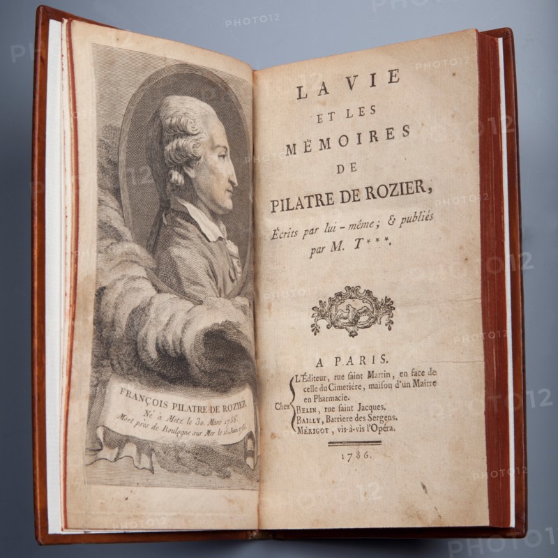 La Vie et les Mémoires de Pilâtre de Rozier, écrit par lui-même