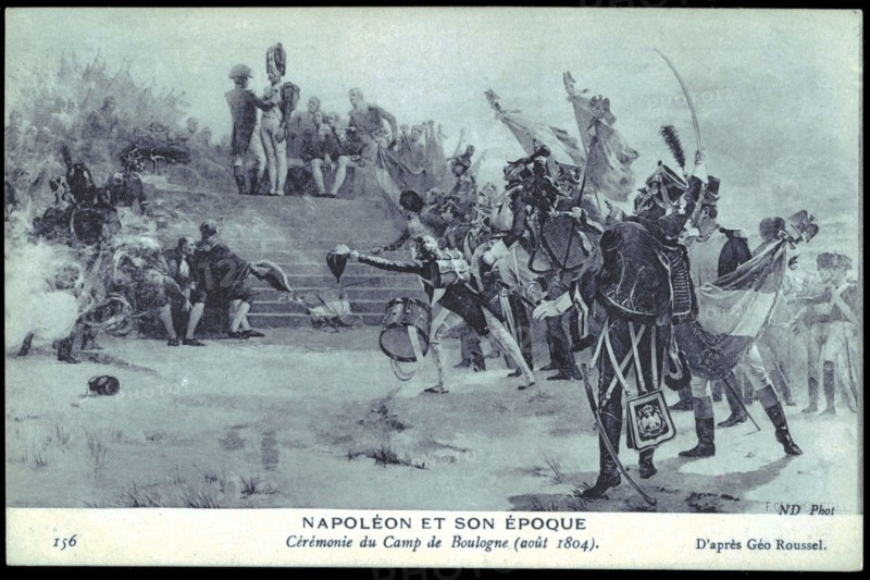 Napoléon Bonaparte.
Cérémonie du camp de Boulogne.