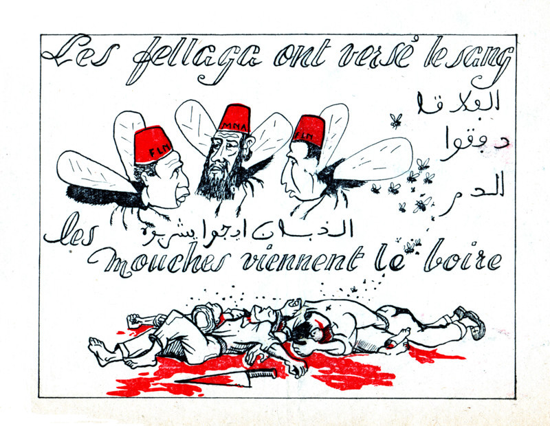 Propaganda tract against the  F.L.N. and the M.N.A