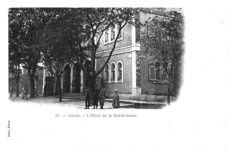Batna, l'hôtel de la subdivision