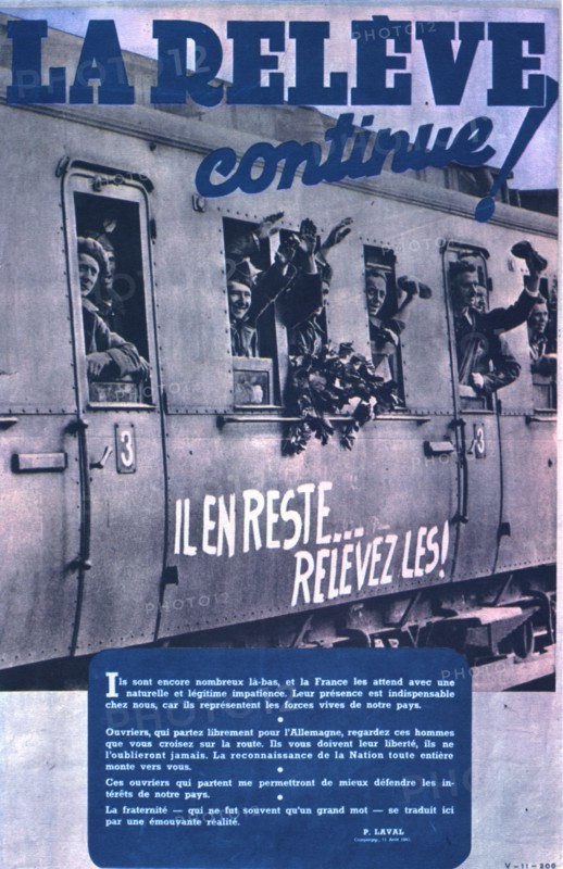 Affiche de propagande pour le travail volontaire en Allemagne et la relève des prisonniers français.
