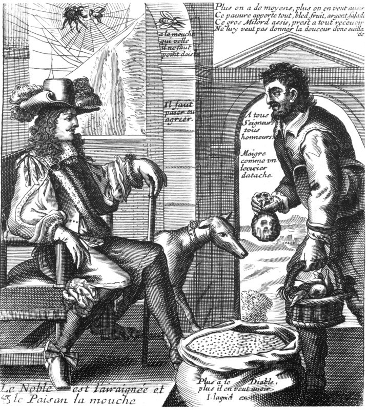 Proverb by Lagniet : "The noble is the spider, the peasant is the fly"