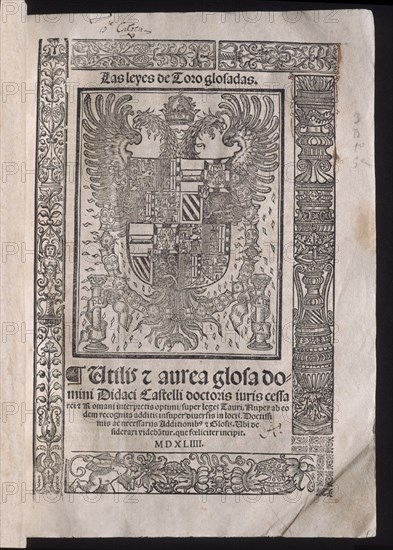 CASTILLO DIEGO DE
PORTADA DE LAS LEYES DE TORO GLOSADAS-IMP 1544 JUAN DE LA JUNTA
SALAMANCA, UNIVERSIDAD BIBLIOTECA
SALAMANCA

This image is not downloadable. Contact us for the high res.