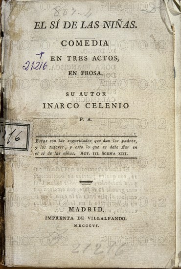 FERNANDEZ DE MORATIN LEANDRO1760/1828
EL SI DE LAS NINAS-MADRID.1806- IMPRENTA  VILLAPANDO
MADRID, BIBLIOTECA NACIONAL
MADRID

This image is not downloadable. Contact us for the high res.