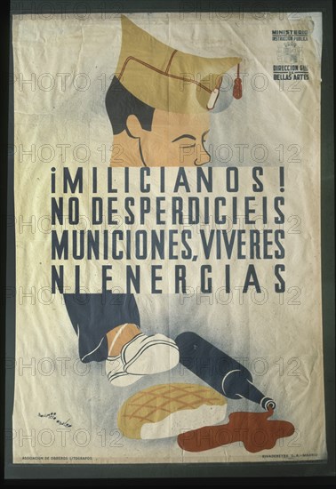 AMSTER MAURICIO
CARTEL ¡MILICIANOS! NO DESPERDICIEIS MUNICIONES, VIVERES NI ENERGIAS
SALAMANCA, ARCHIVO HISTORICO NACIONAL
SALAMANCA

This image is not downloadable. Contact us for the high res.