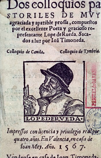 RUEDA LOPE DE
DOS COLOQUIOS PASTORILES 1567
MADRID, BIBLIOTECA NACIONAL
MADRID