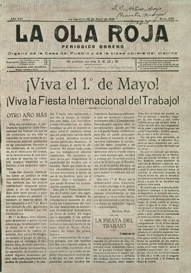 PERIODICO OBRERO"OLA ROJA" 1933 ¡VIVA EL 1º DE MAYO!¡VIVA LA FIESTA INTERNACIONAL DEL TRABAJO!
MADRID, HEMEROTECA MUNICIPAL
MADRID