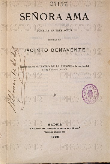BENAVENTE JACINTO
SENORA AMA T-16588
MADRID, BIBLIOTECA NACIONAL
MADRID