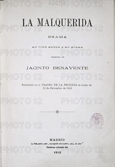 BENAVENTE JACINTO
LA MALQUERIDA T-21576
MADRID, BIBLIOTECA NACIONAL
MADRID