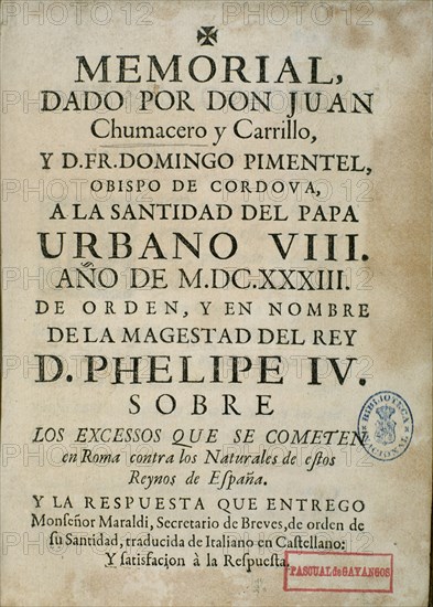 CHUMECERO JUAN
MEMORIAL A EL PAPA URBANO VIII EN 1633
MADRID, BIBLIOTECA NACIONAL PISOS
MADRID