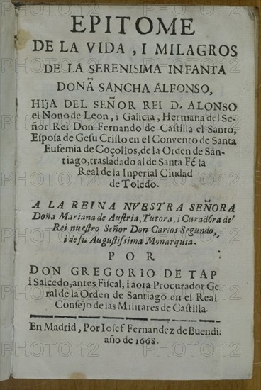 TAPIA G
EPITOME DE LA VIDA Y MILAGROS DE SANCHA ALFONSO(HIJA DE ALFONSO IX DE LEON)-MADRID 1668
MADRID, BIBLIOTECA NACIONAL RAROS
MADRID

This image is not downloadable. Contact us for the high res.