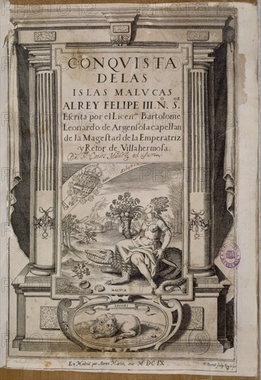 ARGENSOLA
CONQUISTA DE LAS ISLAS MALUCAS AL REY FELIPE III-MADRID 1609
MADRID, BIBLIOTECA NACIONAL RAROS
MADRID

This image is not downloadable. Contact us for the high res.
