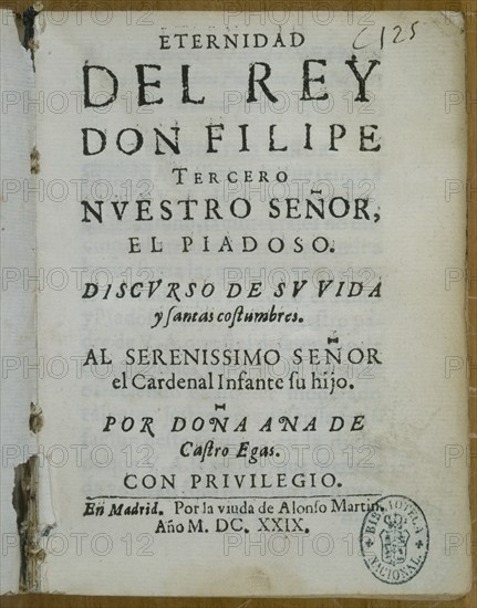 CASTRO EGAS
ETERNIDAD DEL REY FELIPE III
MADRID, BIBLIOTECA NACIONAL RAROS
MADRID

This image is not downloadable. Contact us for the high res.