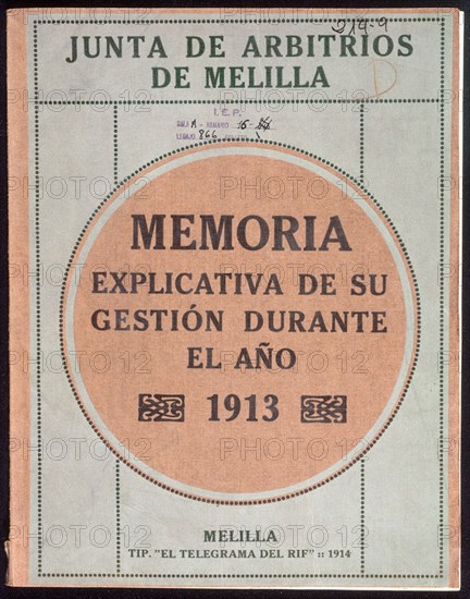 JUNTA DE ARBITRIOS DE MELILLA- MEMORIA EXPLICATIVA DE SU GESTION DURANTE 1913
MADRID, SENADO-BIBLIOTECA
MADRID

This image is not downloadable. Contact us for the high res.