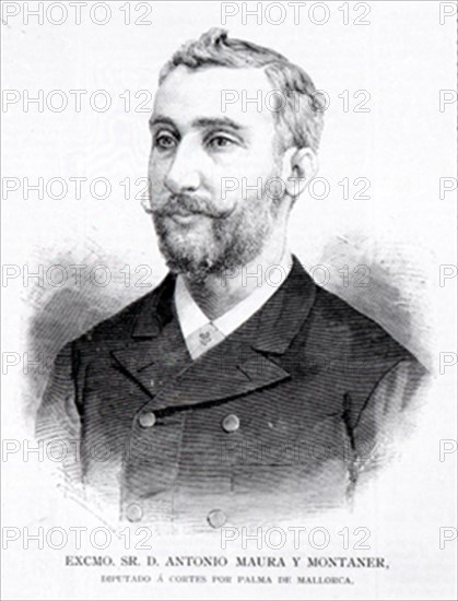 RETRATO DE ANTONIO MAURA Y MONTANER - 1853/1925 - DIPUTADO A CORES POR PALMA DE MALLORCA - GRABADO S
MADRID, BIBLIOTECA NACIONAL
MADRID