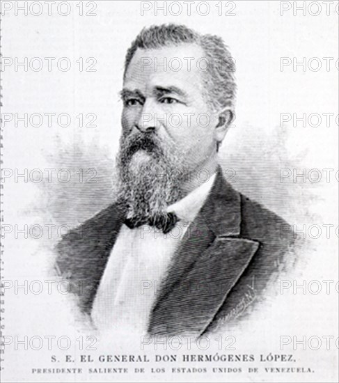 EL GENERAL DON HERMOGENES LOPEZ PRESIDENTE SALIENTE DE VENEZUELA - GRABADO S XIX
MADRID, BIBLIOTECA NACIONAL
MADRID