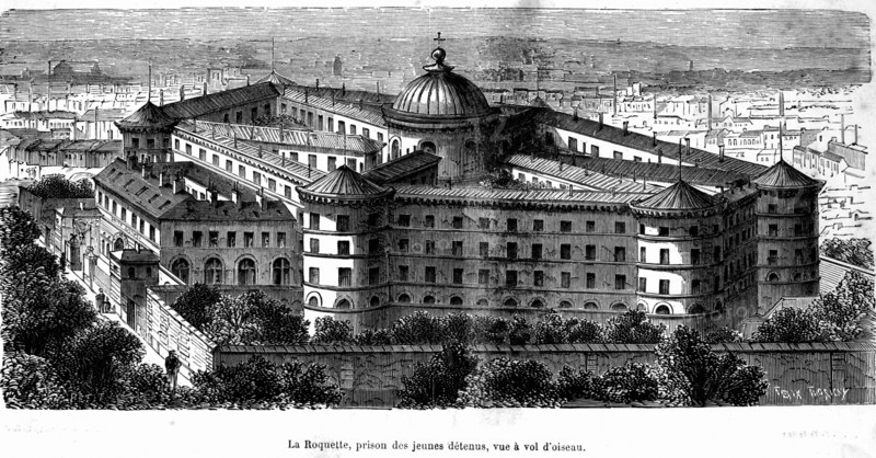 La prison de la Petite Roquette pour jeunes détenus - 19e siècle