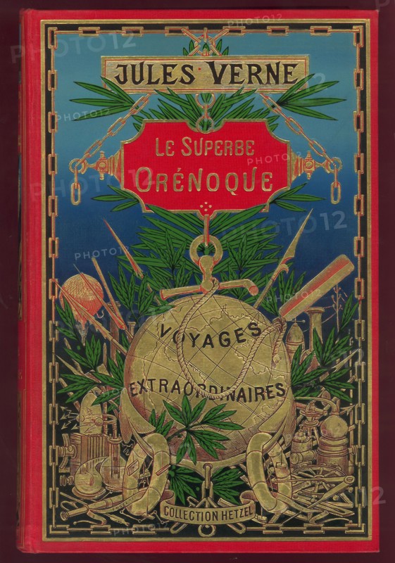 Jules Verne - 
Le Superbe Orénoque