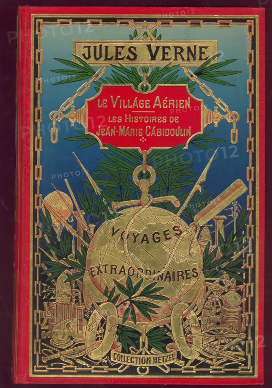 Jules Verne - 
Le Village Aérien
Les Histoires de Jean-Marie Cabidouun