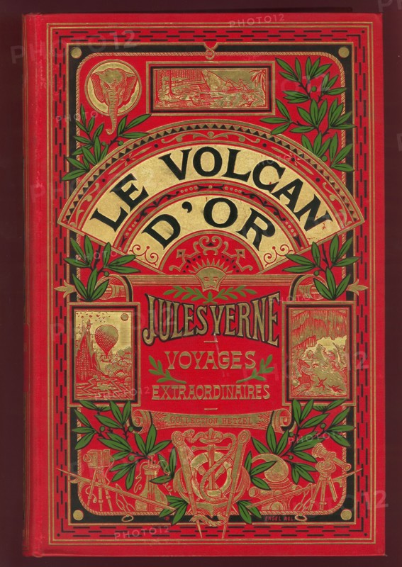 Jules Verne -  
Le Volcan d'Or