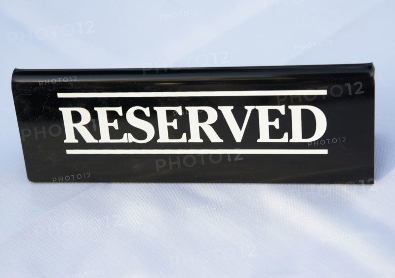 Close up of Reserved sign. Date : 2007