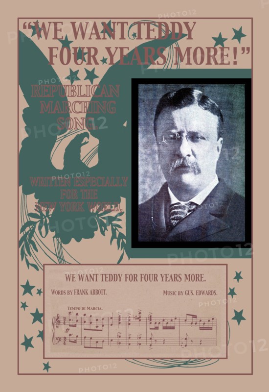 "We Want Teddy Four More Years!": Republican Marching Song 1904