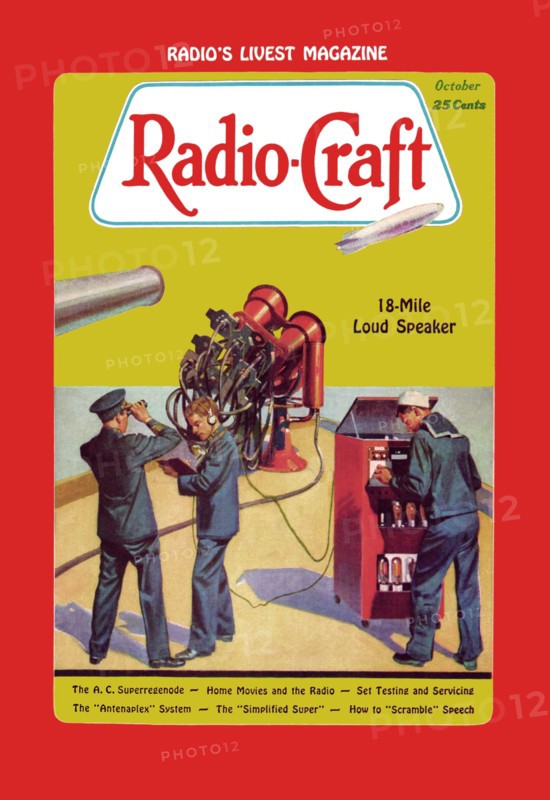 Radio Craft: 18-Mile Loud Speaker