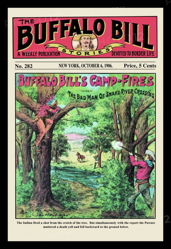 The Buffalo Bill Stories: Buffalo Bill's Camp Fires 1906