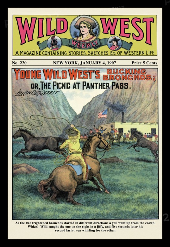 Wild West Weekly: Young Wild West's Bucking Broncos 1907