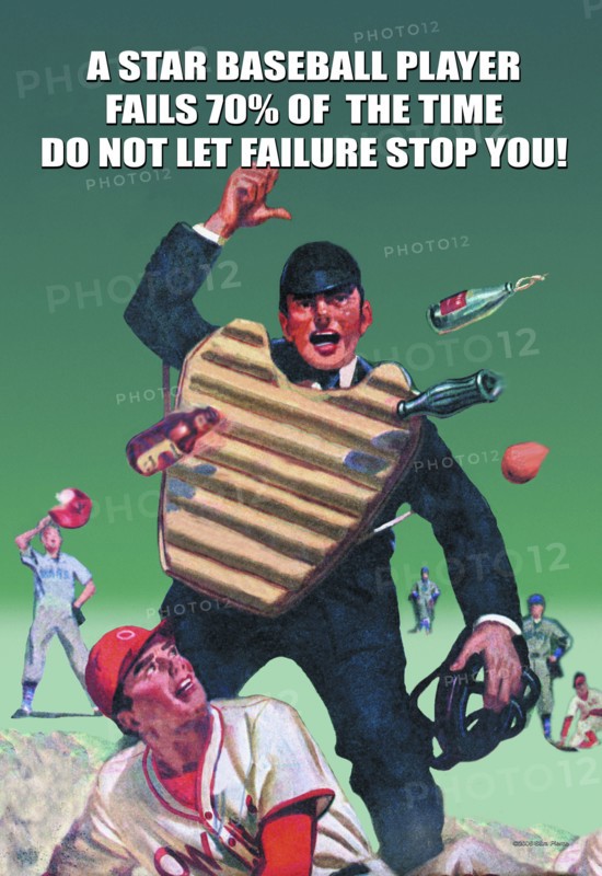 Star Baseball Player Fails 70% of the Time -Don't let Failure Stop You 2005