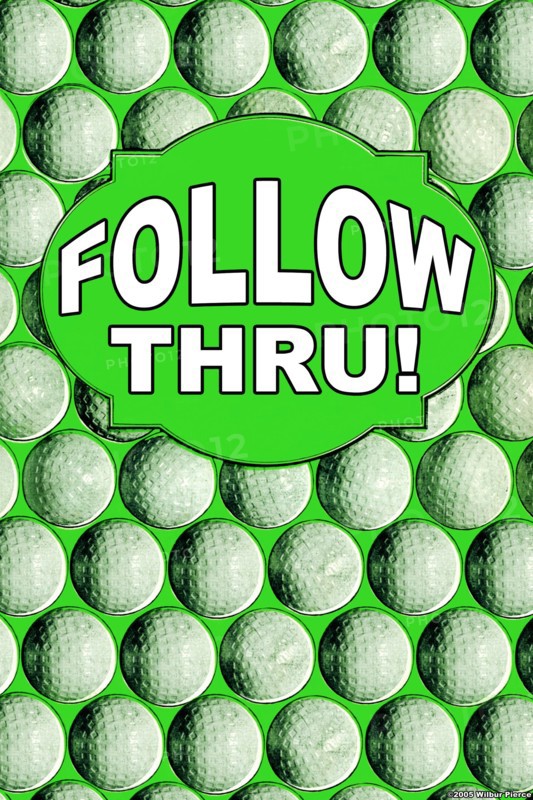 Follow Thru! 2005