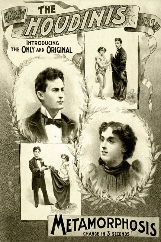 The Houdinis, Harry, Bessie introducing the only and original. 1895