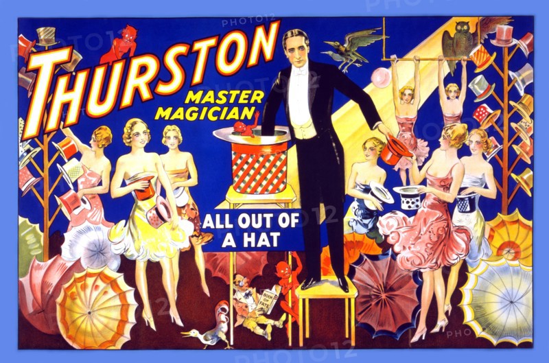 Thurston, master magician all out of a hat. 1910