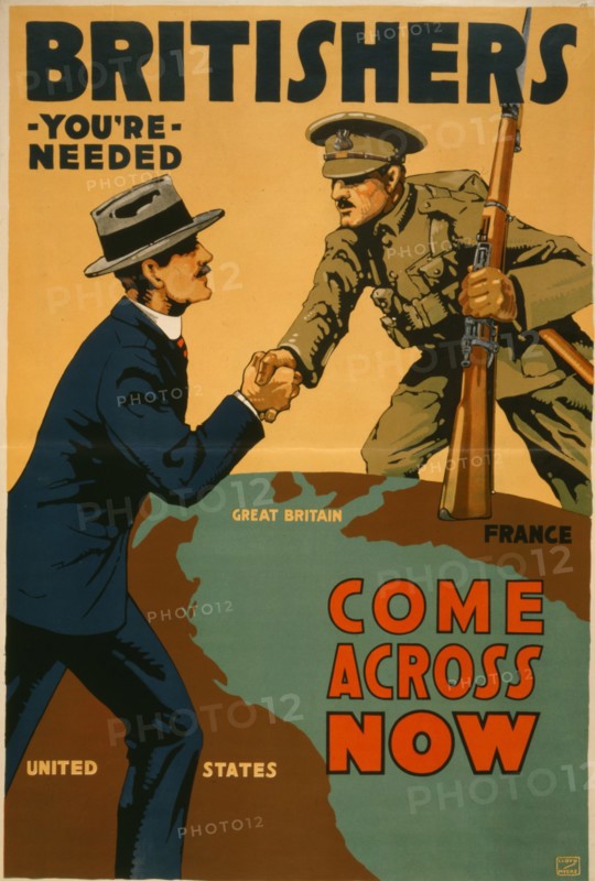 Britishers, you're needed--Come across now 1917