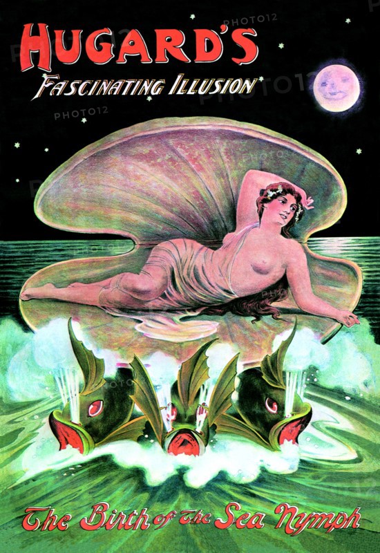 Hugard's Fascinating Illusion: The Birth of the Sea Nymph 1920