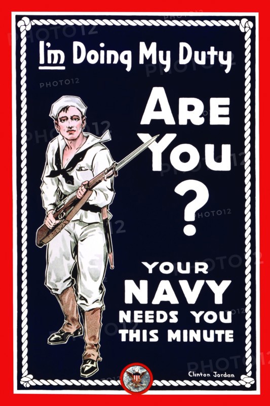 I'm doing my duty are you? Your Navy needs you this minute 1914