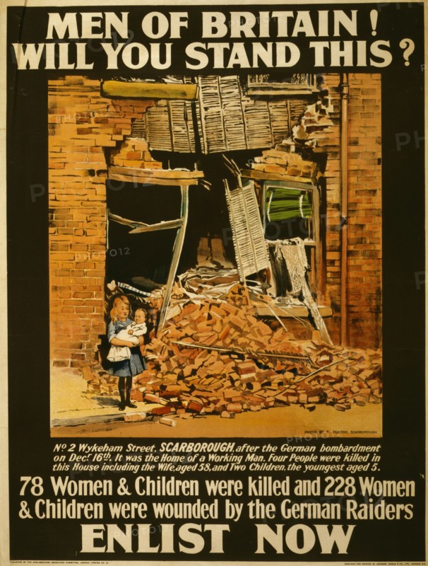 Men of Britain! Will you stand this? 78 women & children were killed and 228 women & children were wounded by the German raiders. 1915