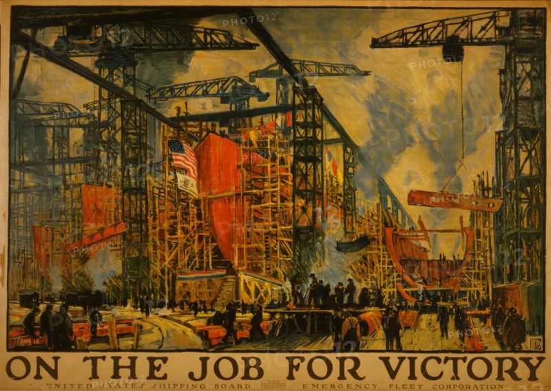 On the job for victory United States Shipping Board, Emergency Fleet Corporation  1918