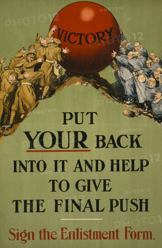 Put your back into it and help to give the final push. Sign the enlistment form 1915