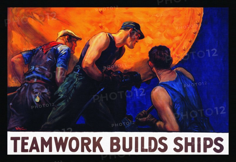 Teamwork Builds Ships 1917